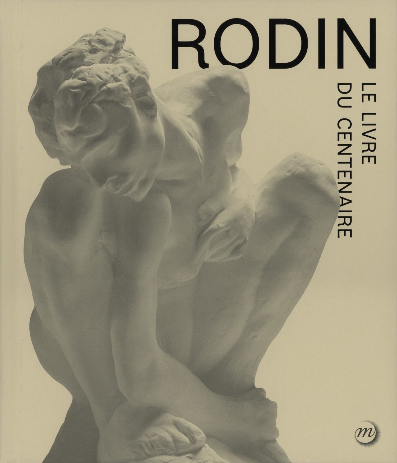 Rodin, Le Livre Du Centenaire